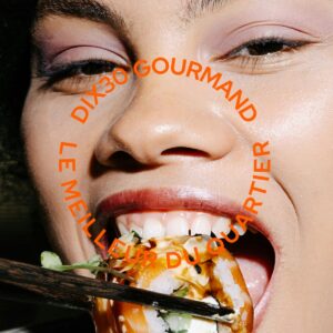 Promo du Dix30 gourmand