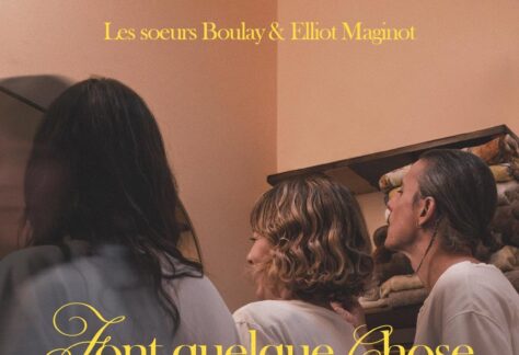 couverture ensemble Les soeurs Boulay et Elliot Maginot