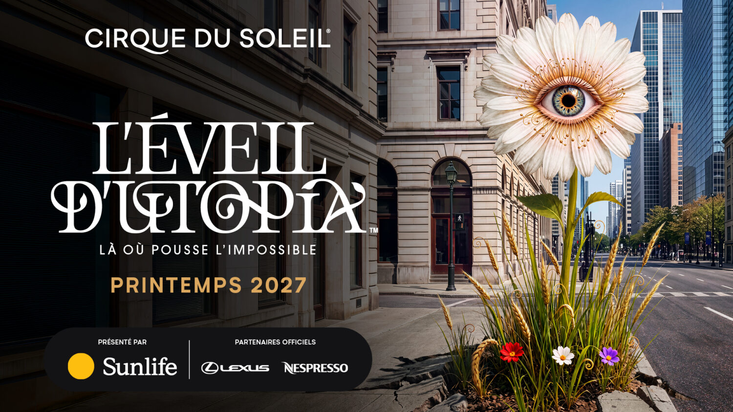 Éveil d'Utopia Cirque du soleil